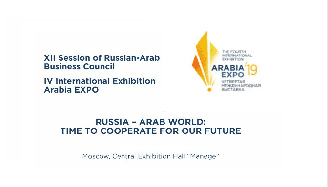 Russian-Arab Business Council to Host 2019 ARABIA-EXPO