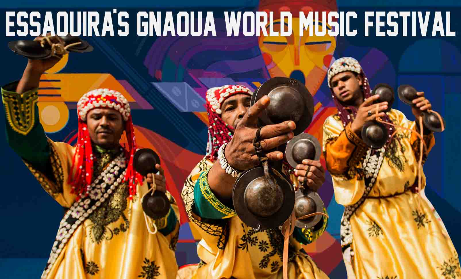 Essaouira to Host 22nd Annual Gnaoua World Music Festival