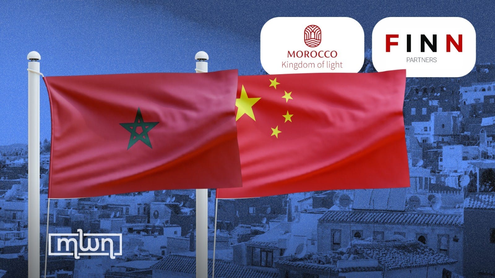 Morocco Hires Finn Partners to Boost Tourism from China