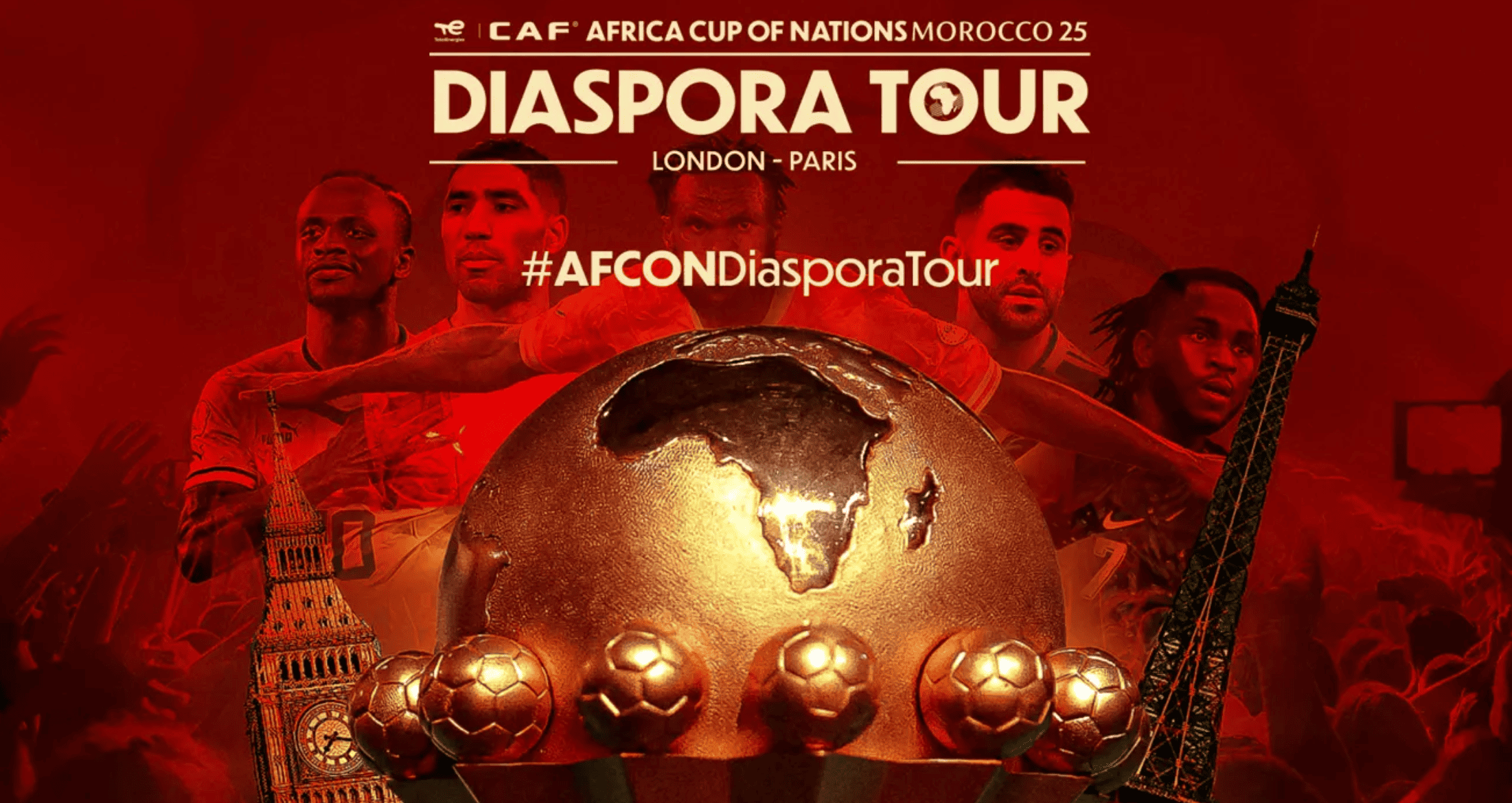 AFCON Morocco 2025: CAF ‘Diaspora Tour’ Brings African Unity to London, Paris