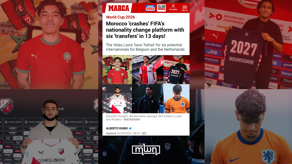 Marca: Morocco’s Demand High as FIFA’s Nationality Change Platform Reports Six Transfers in 13 Days