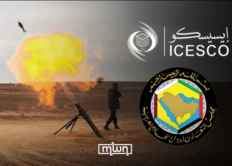 GCC, ICESCO Condemn Polisario’s Attacks on Es-Semara
