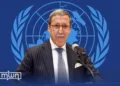 Hilale- Resolution 2797 is a ‘Political Verdict’ to Resolve the Western Sahara Dispute