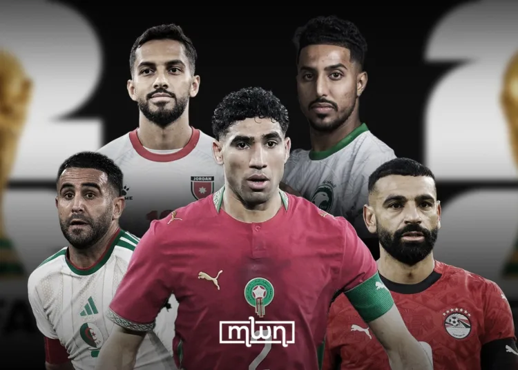 The 2026 FIFA World Cup will be a landmark tournament for Arab football.For the first time in history, eight Arab nations have qualified